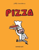 Book Cover for Little Inventions: Pizza by Raphael Fejto