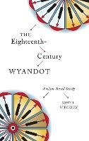 Book Cover for The Eighteenth-Century Wyandot by John L. Steckley