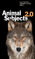 Book Cover for Animal Subjects 2.0 by Jodey Castricano