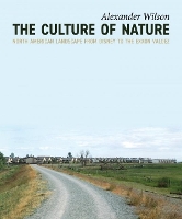 Book Cover for The Culture of Nature by Alexander Wilson