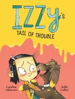 Book Cover for Izzy's Tail of Trouble by Caroline Adderson