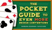 Book Cover for The Pocket Guide to Even More Bridge Conventions by Barbara Seagram, David Bird