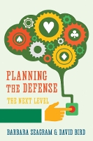 Book Cover for Planning the Defense: The Next Level by Barbara Seagram, David Bird