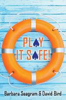 Book Cover for Play It Safe! by Barbara Seagram, David Bird