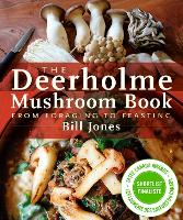 Book Cover for The Deerholme Mushroom Book by Bill Jones