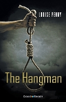 Book Cover for The Hangman by Louise Penny