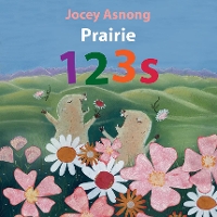 Book Cover for Prairie 123s by Jocey Asnong