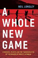 Book Cover for A Whole New Game by Neil Longley