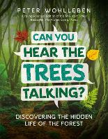 Book Cover for Can You Hear the Trees Talking? by Peter Wohlleben