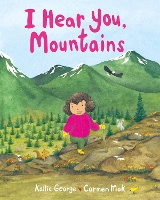 Book Cover for I Hear You, Mountains by Kallie George