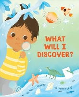 Book Cover for What Will I Discover? by Tanya Lloyd Kyi