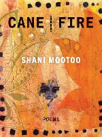 Book Cover for Cane Fire by Shani Mootoo