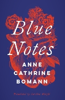 Book Cover for Blue Notes by Anne Cathrine Bomann