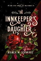 Book Cover for The Innkeeper’s Daughter by Bianca  M. Schwarz