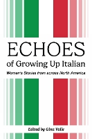 Book Cover for Echoes of Growing Up Italian by Gina Valle