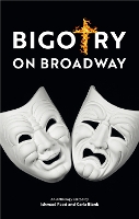 Book Cover for Bigotry on Broadway by Ishmael Reed