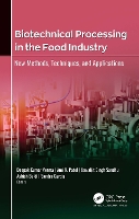 Book Cover for Biotechnical Processing in the Food Industry by Deepak Kumar Verma