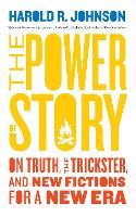 Book Cover for The Power of Story by Harold R. Johnson