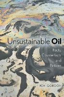 Book Cover for Unsustainable Oil by Jon Gordon