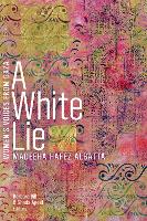 Book Cover for A White Lie by Madeeha Hafez Albatta