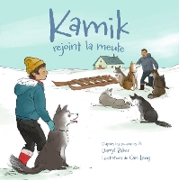 Book Cover for Kamik rejoint la meute by Darryl Baker