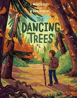 Book Cover for The Dancing Trees by Masiana Kelly