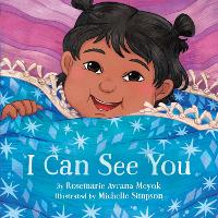 Book Cover for I Can See You by Rosemarie Avrana Meyok