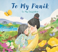 Book Cover for To My Panik: To My Daughter by Nadia Sammurtok