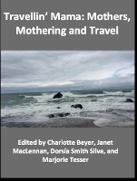 Book Cover for Travellin’ Mama: by Charlotte Beyer