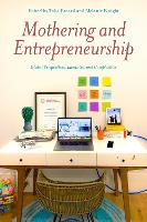 Book Cover for Mothering and Entrepreneurship by Talia Esnard