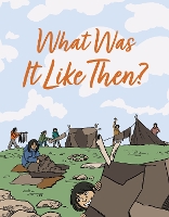 Book Cover for What Was It Like Then? by Nadia Mike