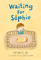 Book Cover for Waiting for Sophie by Sarah Ellis