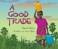 Book Cover for A Good Trade by Alma Fullerton