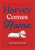 Book Cover for Harvey Comes Home by Colleen Nelson