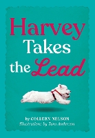 Book Cover for Harvey Takes the Lead by Colleen Nelson