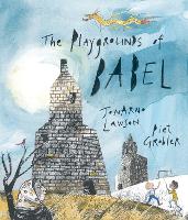 Book Cover for The Playgrounds of Babel by JonArno Lawson