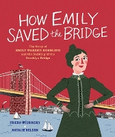 Book Cover for How Emily Saved the Bridge by Frieda Wishinsky