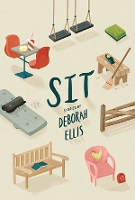 Book Cover for Sit by Deborah Ellis