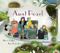 Book Cover for Aunt Pearl by Monica Kulling