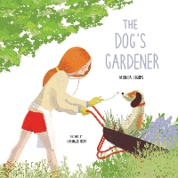 Book Cover for The Dog’s Gardener by Patricia Storms