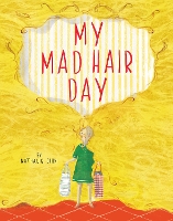 Book Cover for My Mad Hair Day by Nathalie Dion