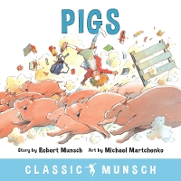 Book Cover for Pigs by Robert N. Munsch