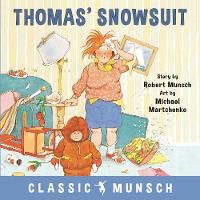 Book Cover for Thomas' Snowsuit by Robert Munsch
