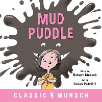 Book Cover for Mud Puddle by Robert Munsch