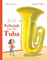Book Cover for Tallulah Plays the Tuba by Tiffany Stone