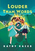 Book Cover for Louder Than Words by Kathy Kacer