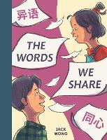 Book Cover for The Words We Share by Jack Wong