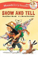 Book Cover for Show and Tell Early Reader by Robert Munsch