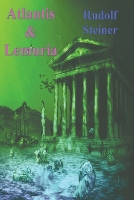 Book Cover for Atlantis and Lemuria by Rudolf Steiner