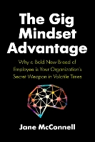 Book Cover for The Gig Mindset Advantage by Jane McConnell